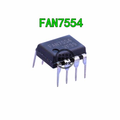 全新原装FAN7554 开关电源芯片  DIP8封装