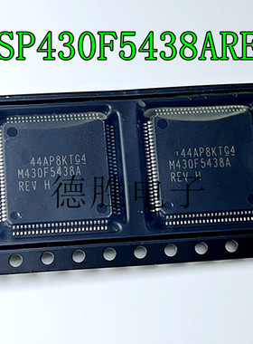 MSP430F5438AIPZR M430F5438AREV QFP-100 16微控制器 全新进口IC