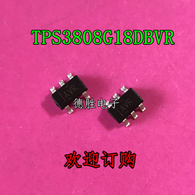 TPS3808G18DBVR TPS3808G18DBVT 丝印 AVR  SOT23-6 全新进口现货