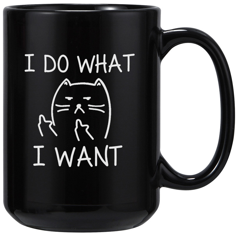 I DO WHAT WANT Mug中指搞怪可爱猫咪陶瓷咖啡马克杯子玻璃水杯