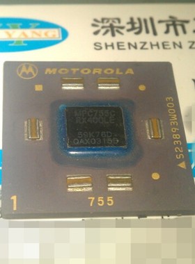 MPC755C-RX400LE XPC755B-RX400LE MOT BGA瓷面 实体店现货