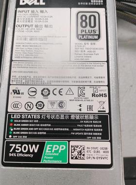 DELL R730XD R730 R630 服务器电源E750E-S1 0XW8W Y9VFC 5RHVV