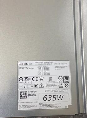 Dell/戴尔 T5600 T3600 原装 工作站电源 635W NVC7F D635EF-00