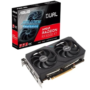 O4G 华硕 RX6500XT DUAL AMDRADEON电竞游戏专业独立显卡 ASUS