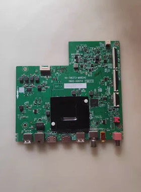 TCL/雷鸟 65V6EA 65S265C主板40-T963T3-MAB2HG 11602-500713