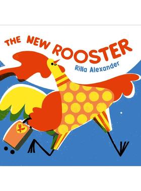 【现货】【2022NYT/NYPL* 佳绘本】新来的公鸡 The New Rooster 原版英文儿童绘本图书