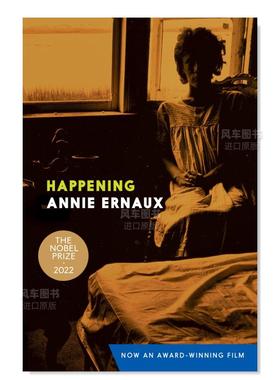 【预售】【2022年诺贝尔文学奖Annie Ernaux】正发生 Happening 英文原版进口外版图书