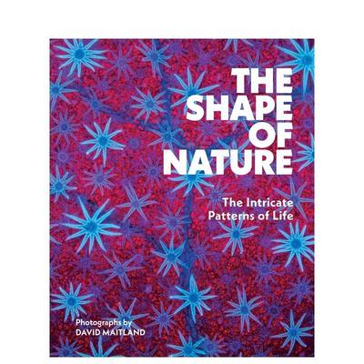 【预售】自然的形态：生命的精妙图式 The Shape of Nature: The Intricate Patterns of Life 原版英文摄影作品集自然景观图书