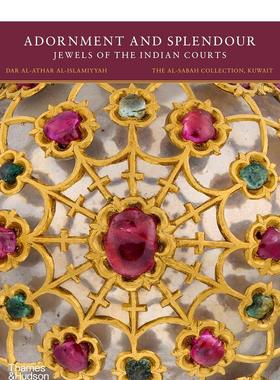 【预售】装饰与辉煌： 印度宫廷的珠宝（平装版） Adornment and Splendour 原版英文珠宝首饰