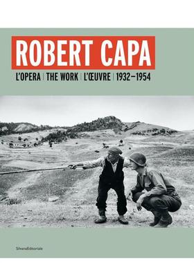 【预售】罗伯特·卡帕：作品集 1932-1954 Robert Capa : L'opera 1932-1954 原版英文摄影作品集图书