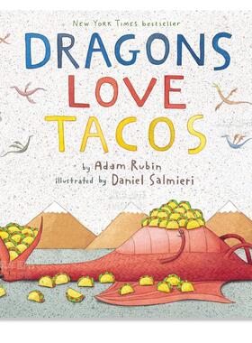 【预售】龙爱塔可 Dragons Love Tacos英文儿童绘本原版图书外版进口书籍Adam Rubin, Daniel Salmieri