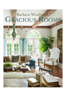 【预售】芭芭拉:优雅的房间 Barbara Westbrook: Gracious Rooms 原版英文设计图书