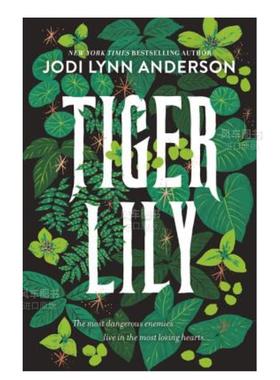 【现货】老虎百合 Tiger Lily英文儿童原版图书外版进口书籍ANDERSON JODI LYNN