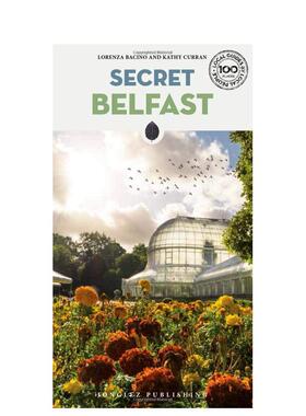 【现货】隐秘指南：贝尔法斯特 Secret Belfast  原版英文旅行
