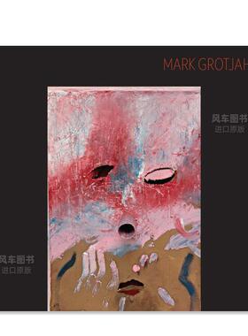 【预售】马克·格罗蒂扬：口罩 Mark Grotjahn: Masks 英文原版图书外版进口艺术类书籍