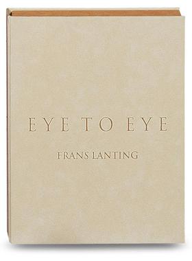 【现货】【TASCHEN限量版】弗兰斯.兰丁:眼与眼 Frans Lanting. Eye to Eye 原版英文摄影作品集图书书籍