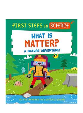 【预售】科学第一步：什么是物质 First Steps in Science:What is Matter? 英文原版儿童知识科普百科绘本10-12岁进口英语图书