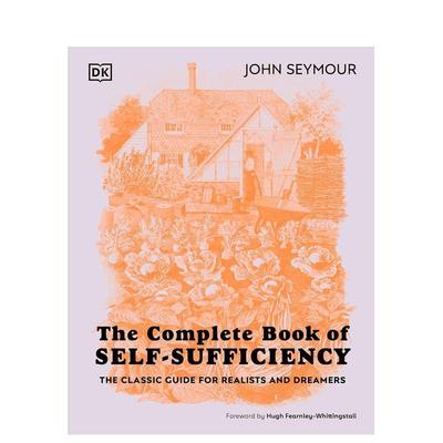 【预售】自给自足大书 The Complete Book of Self-Sufficiency英文生活综合原版图书外版进口书籍John Seymour图书