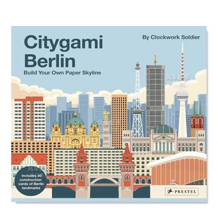 与材料构造 Citygami Your Build Paper 纸上城市轮廓英文建筑风格 原版 建造你 Berlin 柏林 Skyline 进口 图书外版 Own 现货