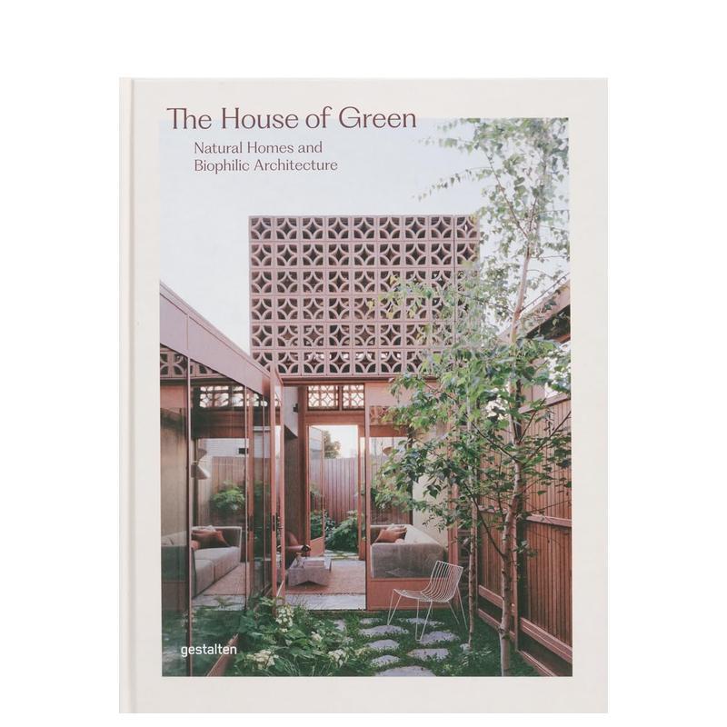 【预售】绿色住宅:自然家园与生态建筑 The House Of Green 原版英文建筑设计图书