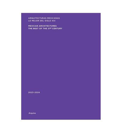 【预售】墨西哥建筑：2023–2024 Mexican Architectures: 2023–2024 原版英文建筑设计图书