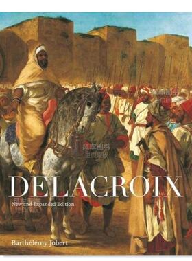 【预售】德拉克洛瓦 Delacroix英文艺术原版图书进口书籍Barthélémy Jobert