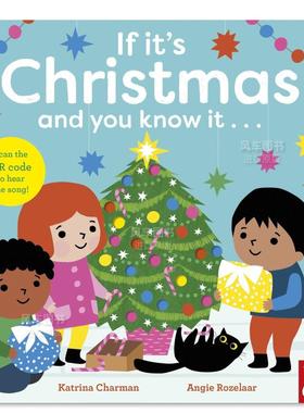 【预售】如果你知道今天是圣诞节 . . . If It's Christmas and You Know It . . .英文儿童绘本原版图书外版进口书籍Katrina Cha