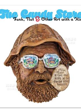 【预售】糖果店画廊 The Candy Store英文博物馆展览私人收藏画册原版图书外版进口书籍Scott A. Shields