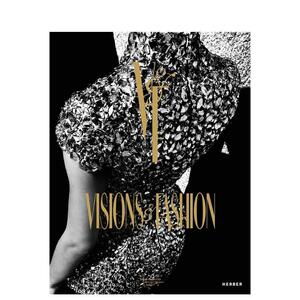 【预售】视觉与时尚：捕捉风格 1980-2010 Visions & Fashion 原版英文时尚图书