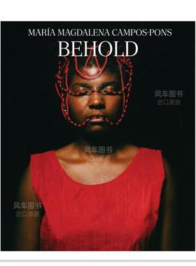 【预售】艺术家Maria Magdalena Campos-Pons Maria Magdalena Campos-Pons - Behold 英文艺术家 工作室原版图书外版进口书籍Get