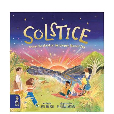 【现货】夏至/冬至：在最长最短的一天环游世界 Solstice:Around the World on the Longest,Shortest Day 英文儿童知识百科绘本