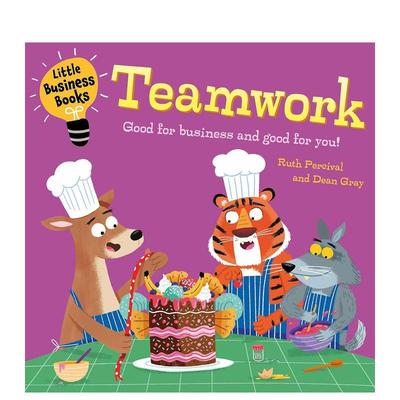 【预售】给孩子的商业小丛书：团队合作 Little Business Books: Teamwork 原版英文儿童绘本图书书籍