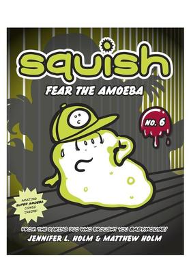 【现货】鱿鱼#6: 害怕变形虫 Squish #6: Fear The amoeba 原版英文儿童章节书图书