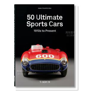 Taschen原版 Sports 现货 英文工业产品设计艺术 1910s Cars Ultimate 进口跑车图鉴指南书籍 50辆极品跑车画册 Present