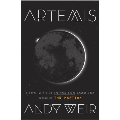 【现货】Artemis 阿耳特弥斯 Andy Weir安迪·威尔作品 火星救援作者 英文原版进口科幻小说书籍