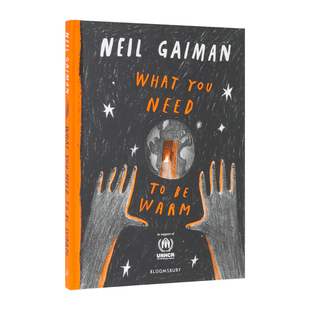 精装 你需要什么来取暖 Need You 反战和平难民议题 图画书 儿童知识启蒙绘本 What 英文原版 Warm Gaiman插画 Neil 预售