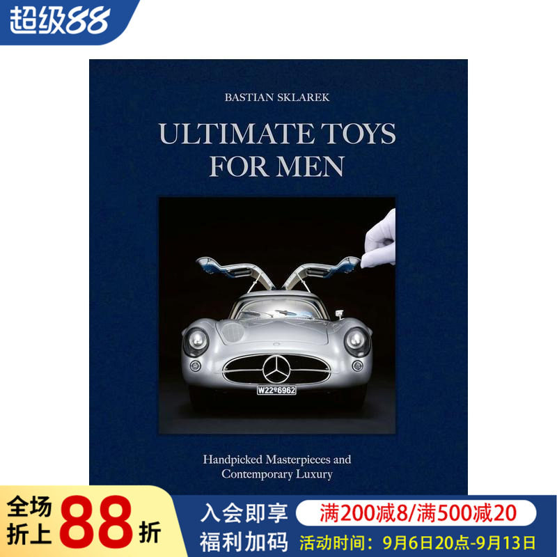 【预售】至臻男士玩物:甄选杰作与当代奢华 Ultimate Toys for Men 原版英文工业产品设计 咖啡桌书 钟表汽车时尚