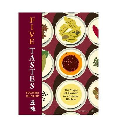【预售】五味：中式厨房的风味奥秘 The Five Tastes: The Magic of Flavour in a Chinese Kitchen 英文餐饮生活美食 正版进口书