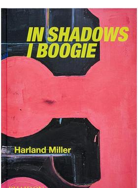 【现货】（增订版）哈兰·米勒：我在阴影里跳舞 Harland Miller: In Shadows I Boogie 原版英文艺术画册画集图书