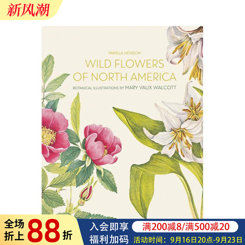 【现货】北美洲野生花卉:Mary Vaux Walcott植物水彩插画 Wild Flowers of North america 原版英文艺术插画原画设定集图书