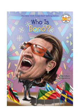 【现货】波诺是谁? WHO IS BONO? 原版英文儿童章节书图书