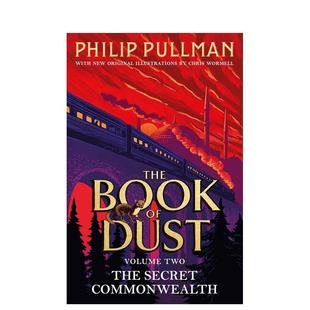 【预售】【尘之书三部曲】#2隐秘国度 【Book of Dust】The Secret Commonwealth 原版英文青少年读物 Philip Pullman奇幻文学图书
