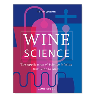 【现货】Wine Science: The Application of Science in Winemaking，红酒科学：科学在葡萄酒酿造中的应用英文社会科学 原版图书