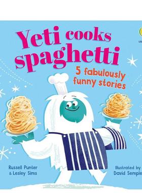 【预售】【趣味押韵故事】雪人煮意面：5个超搞笑小故事 【Funny Rhyming Stories】Yeti cooks spaghetti  原版英文儿童绘本图书