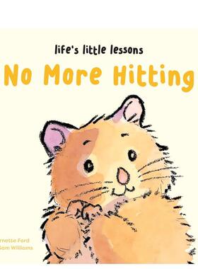 【现货】【生活小课堂】不能打架 【Life's Little Lessons】No More Hitting 原版英文儿童绘本