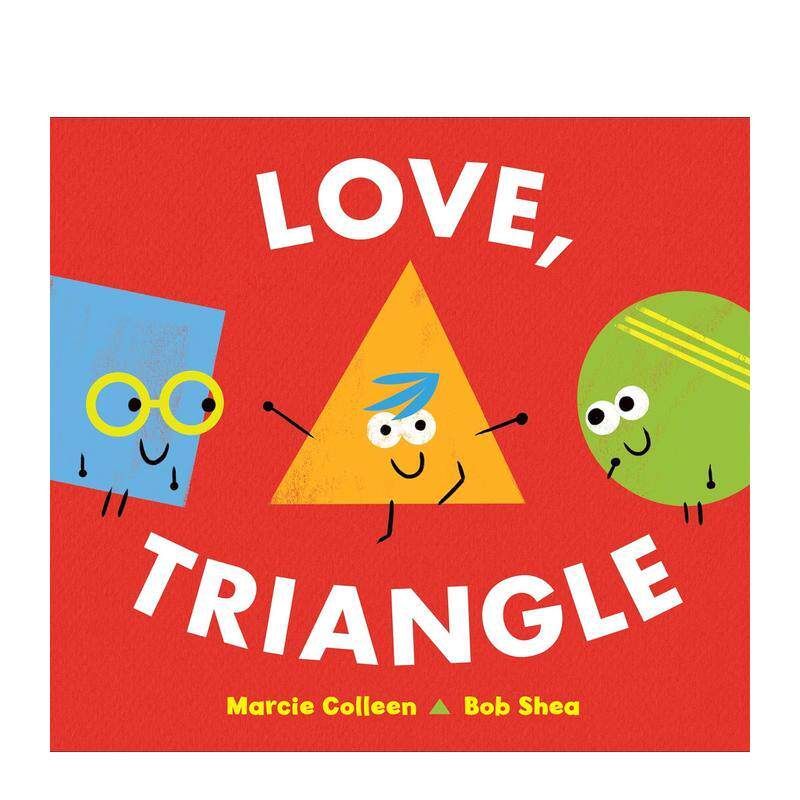 【现货】爱，三角形 Love， Triangle 原版英文儿童绘本图书