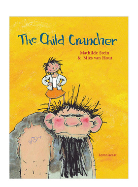 【现货】Child Cruncher吃小孩的怪物 精装英文儿童艺术绘本 Lemniscaat出版社书籍进口原版