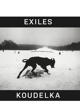 【预售】约瑟夫·寇德卡：流放 Josef Koudelka: Exiles 原版英文摄影作品集 进口图书