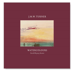 【现货】透纳水彩画 Turner Watercolours 约瑟夫·马洛德·威廉·透纳 英文原版水彩画作品集艺术绘画画册书籍 Tate出版