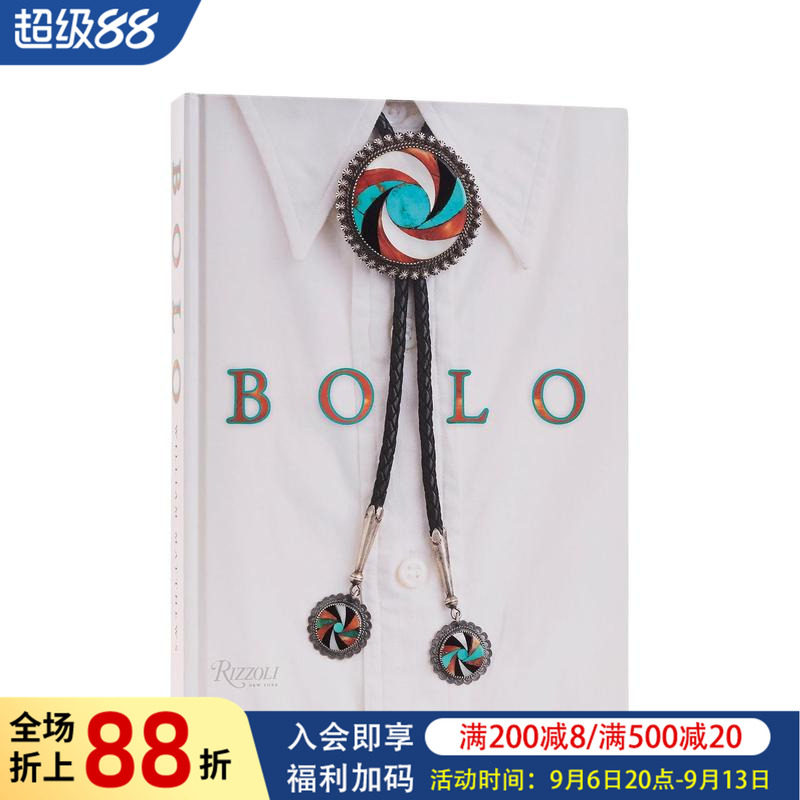 【预售】波洛领带:设计·风格·传承 Bolo: Design, Style, Heritage 原版英文鞋包配饰 时尚文化工艺美术 正版进口书